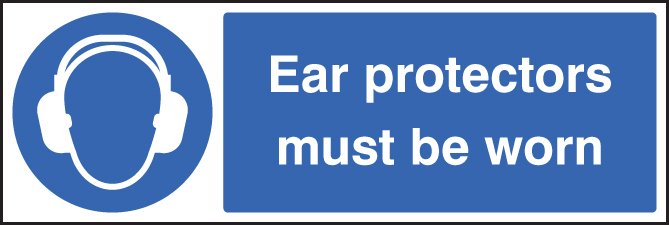 Ear protectors must be worn