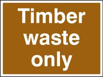 Timber waste only