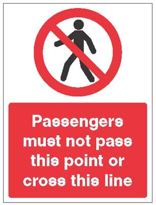 Passengers must not pass this point or cross this line   Size: K