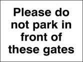 Please do not park in front of these gates