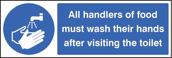 Handlers of food must wash hands after toilet