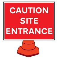 Caution site entrance reflective cone sign 600x450mm (cone not i