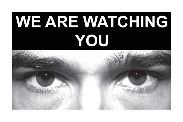 Eye photo sign We are watching you