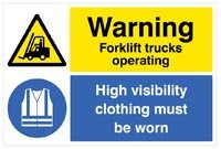 Warning forklifts operating Hi-vis clothing must be worn floor g