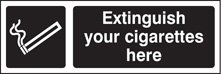 Extinguish your cigarettes here (white/black)