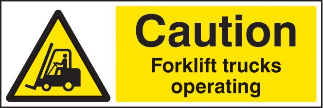 Caution forlift trucks operating