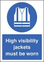 High visibility jackets must be worn - A4 sav