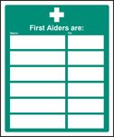 First aiders are (space for 6)