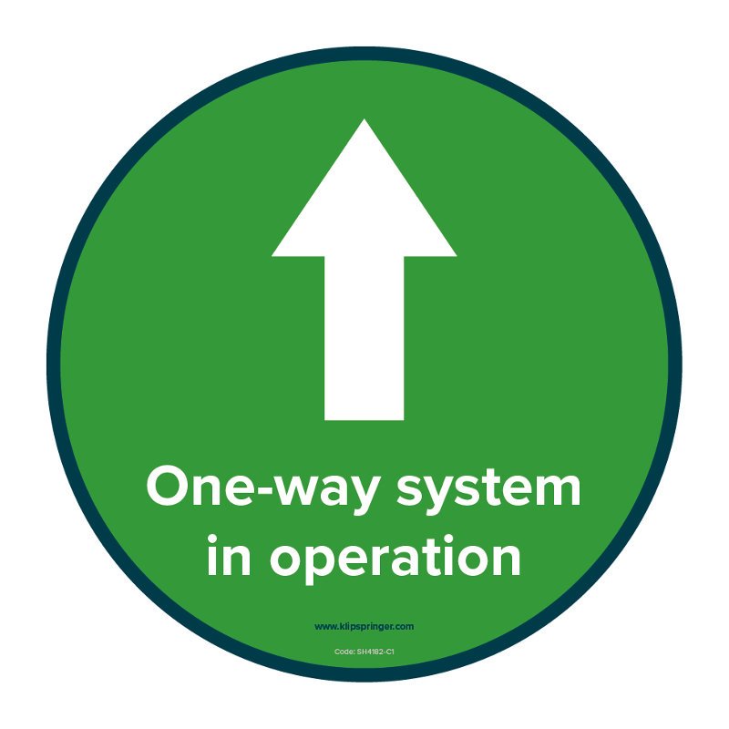 "One Way System in Operation" Arrow / Text Floor Vinyl - 300mmØ