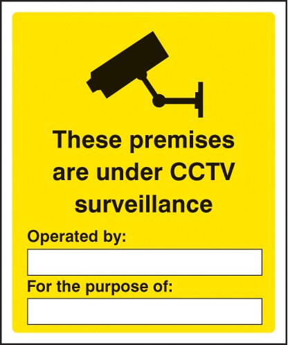 These premises are under CCTV surveillance   Size: H (300x250mm)