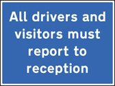 All drivers and visitors must report to reception