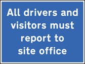 All drivers and visitors must report to site office
