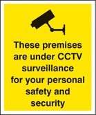 These premises are under CCTV surveillance for your