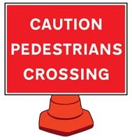 Caution pedestrians crossing reflective cone sign 600x450mm (con