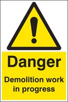 Danger demolition work in progress