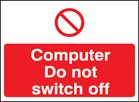 Computer do not switch off 35x25mm self adhesive