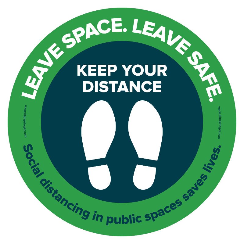 "Social Distancing In Public Spaces Saves Lives" Floor Vinyl - Round