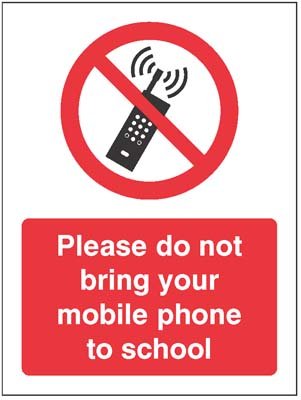 Please do not bring your mobile phone to school   Size: K (400x3