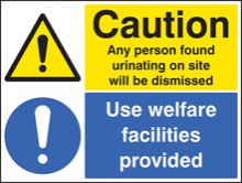 Caution any person found urinating / use welfare facilities