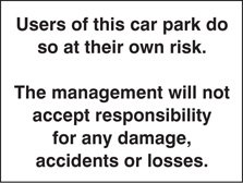 Users of this car park do so at own risk