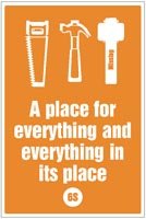 A place for everything and everything in its place - 6S Poster -