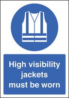 High visibility jackets must be worn - A4 rp