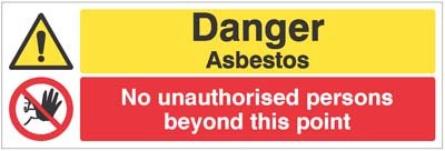 Danger asbestos No unauthorised persons beyond this point   Size