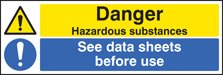 Danger hazardous substances see data sheets