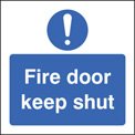 Fire door keep shut