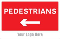 Pedestrians, arrow left, site saver sign 600x400mm