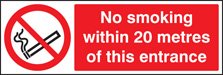 No smoking within 20 metres of this entrance