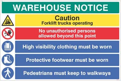 Warehouse Safety Caution forklift trucks, hivis, boots must be w