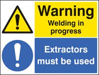 Warning welding in progress extractors must be used