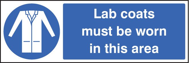 Lab coats must be worn in this area