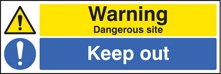 Warning dangerous site keep out