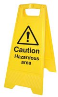 Caution hazardous area (free-standing floor sign)
