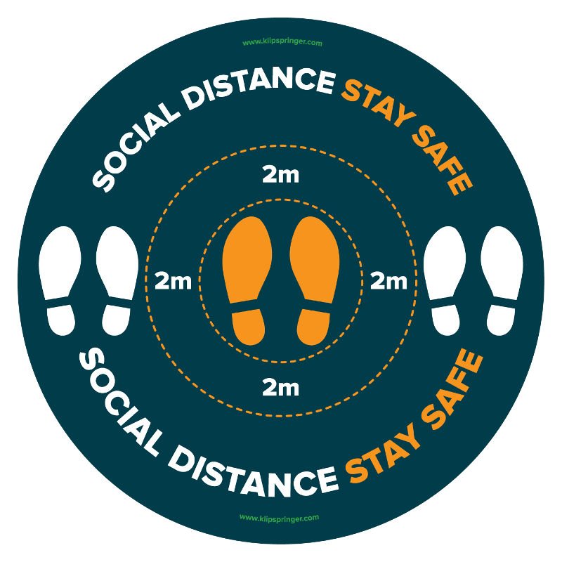 "Social Distance, Stay Safe, 2 Metres" Floor Vinyl - 450mm Ø