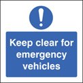 Keep clear for emergency vehicles