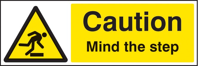 Caution mind the step   Size: G (300x100mm)