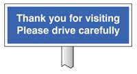 Verge sign - Thank you for visiting Please drive carefully 450x1
