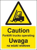 Caution forklift trucks operating (English/polish)