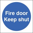 Fire door keep shut