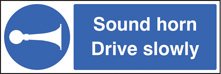 Sound horn drive slowly