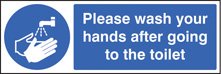Please wash your hands after going to toilet