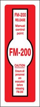 FM200 release manual control point