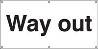 Way out banner c/w eyelets